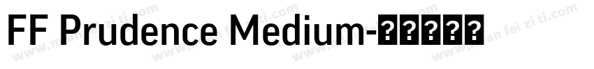 FF Prudence Medium字体转换